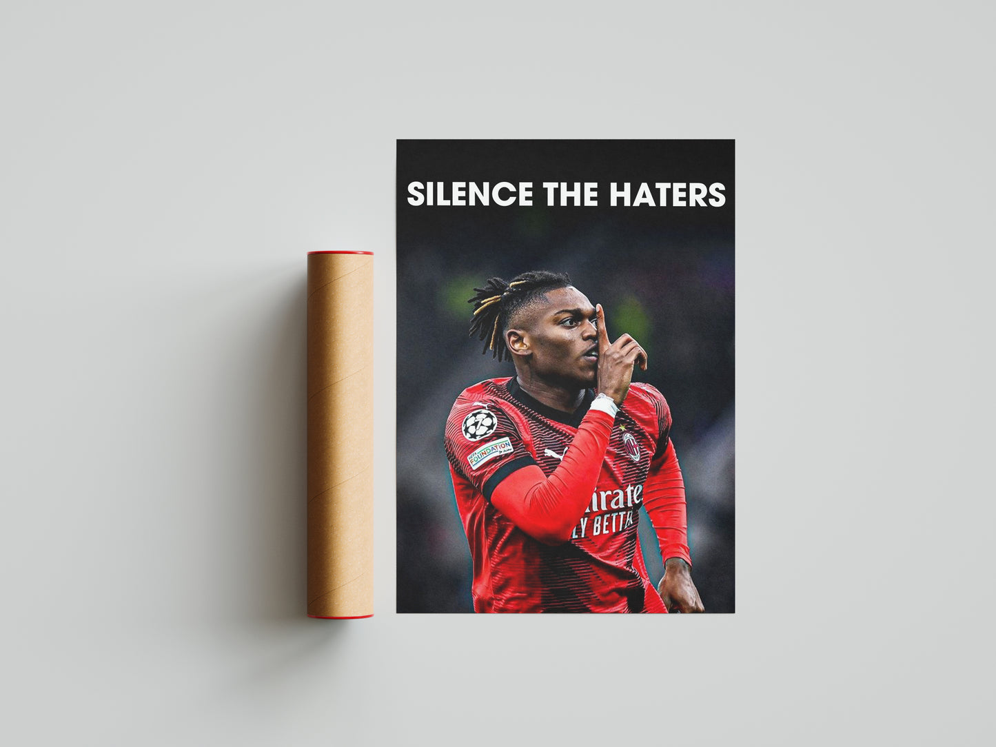 Rafael Leao "Silence The Haters" Poster