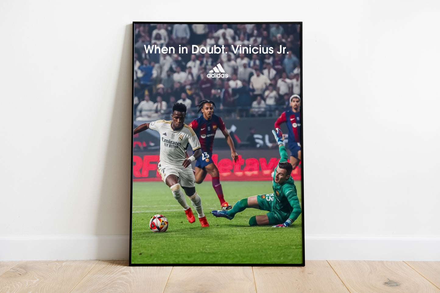 Vinicius Junior "When In Doubt" Poster