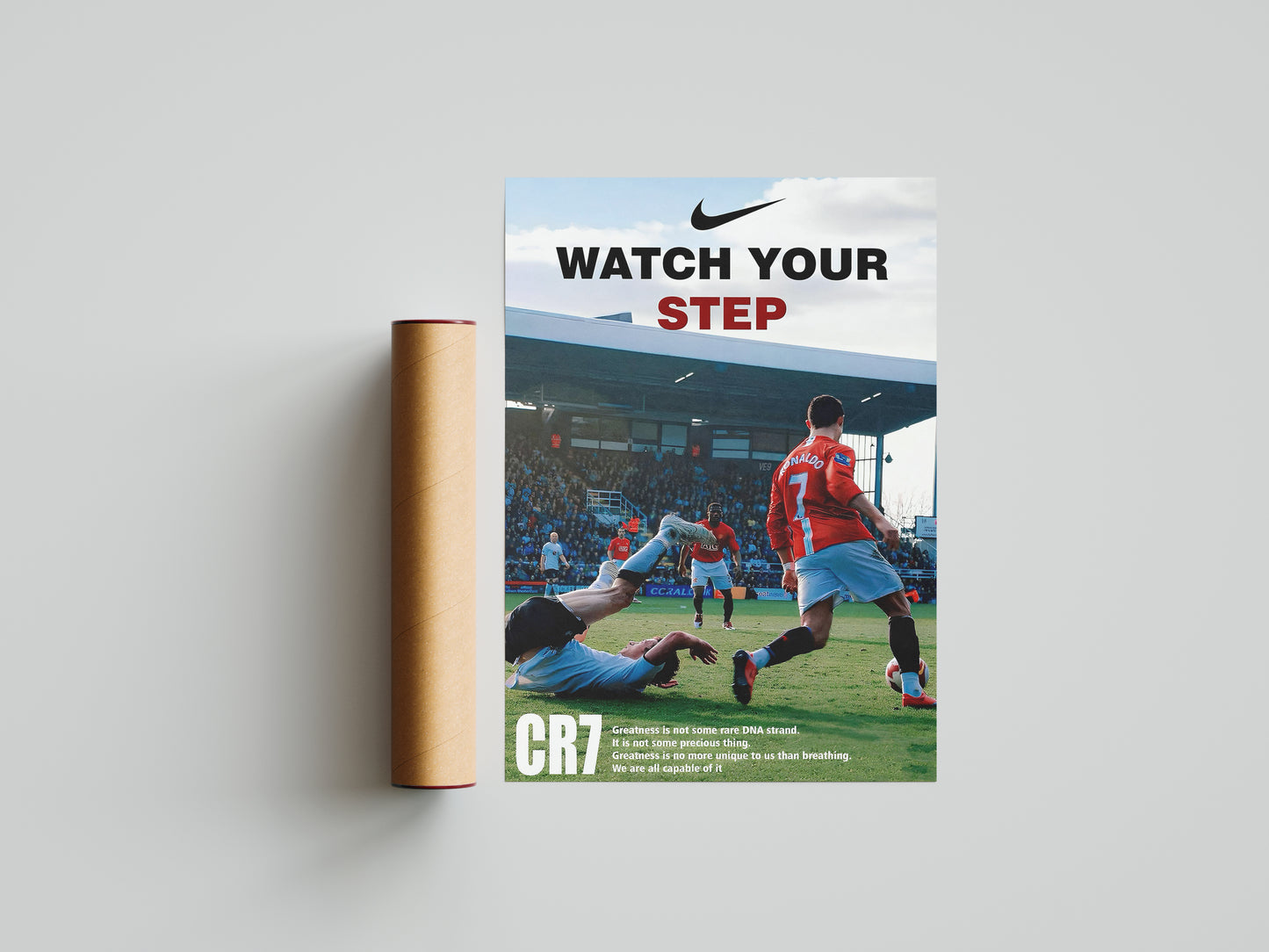 Cristiano Ronaldo "Watch Your Step" Poster