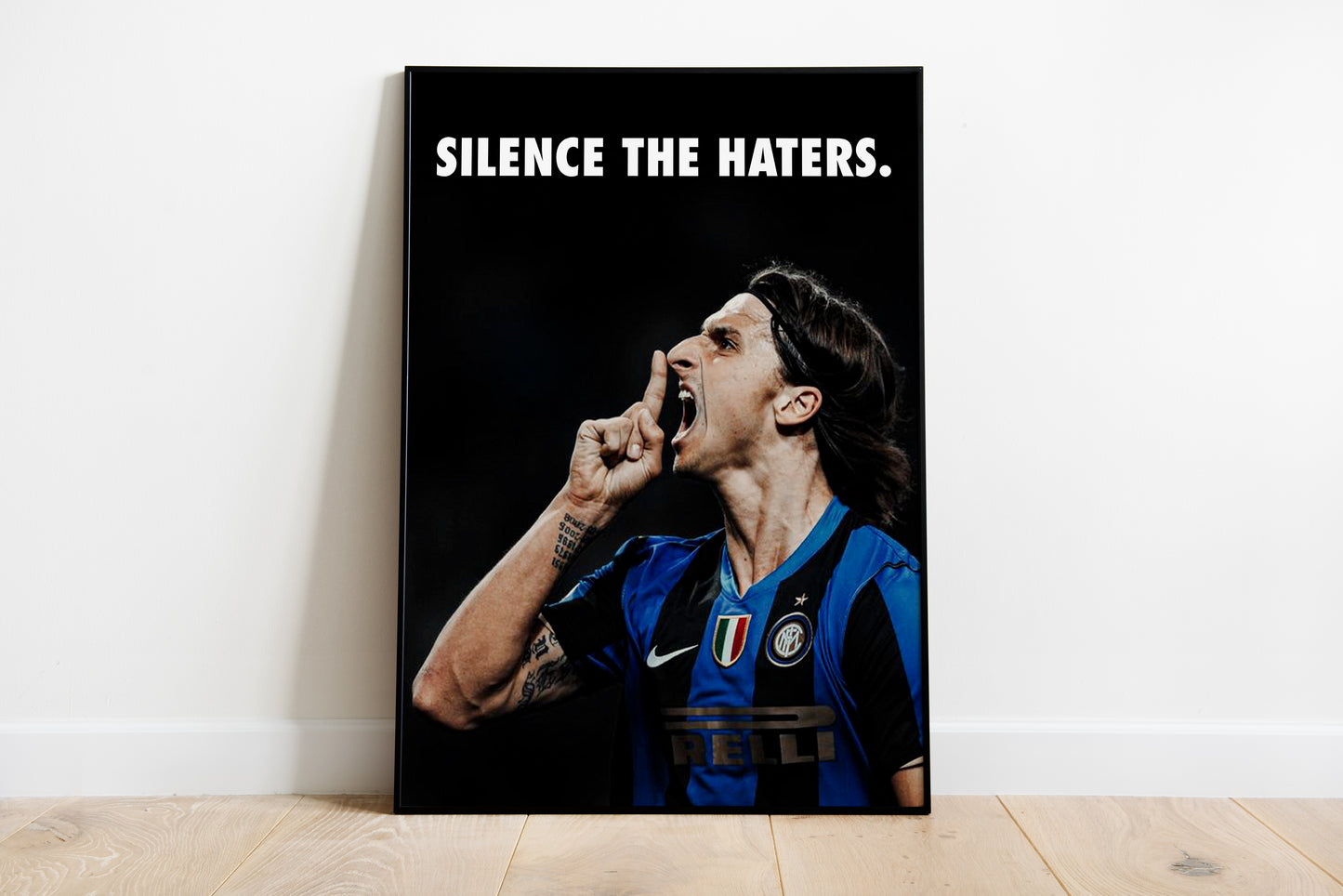 Zlatan Ibrahimovic "Silence The Haters" Poster
