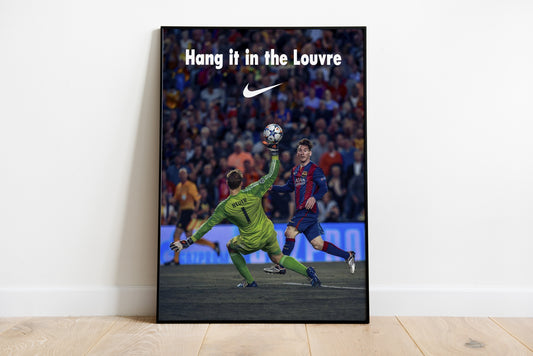 Lionel Messi "Hang it in the Louvre" Poster